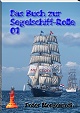 Das Buch
                                      zur Segelschiff Rolle - 01
